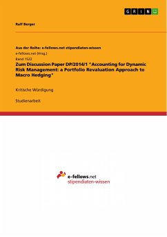 Zum Discussion Paper DP/2014/1 &quote;Accounting for Dynamic Risk Management: a Portfolio Revaluation Approach to Macro Hedging&quote; (eBook, PDF)