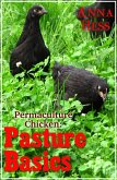 Pasture Basics (Permaculture Chicken, #2) (eBook, ePUB)