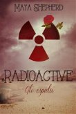 Radioactive - Gli Espulsi (eBook, ePUB)
