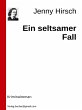 Ein seltsamer Fall (eBook, ePUB) - Bild 1