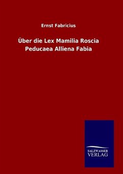 Über die Lex Mamilia Roscia Peducaea Alliena Fabia