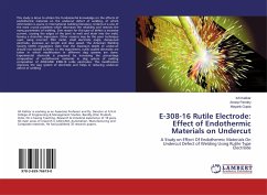 E-308-16 Rutile Electrode: Effect of Endothermic Materials on Undercut
