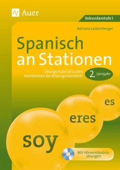Spanisch an Stationen 2. Lernjahr, m. 1 CD-ROM - Leidenberger, Adriana