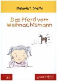 Das Pferd vom Weihnachtsmann