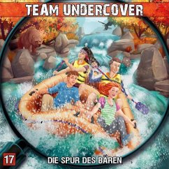 Team Undercover - Die Spur des Bären