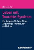 Leben mit Tourette-Syndrom (eBook, ePUB)