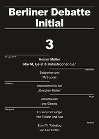 Heiner Müller: Macht, Geist & Katastrophengier