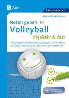 Noten geben im Volleyball - objektiv & fair - Kaufmann, Maximilian