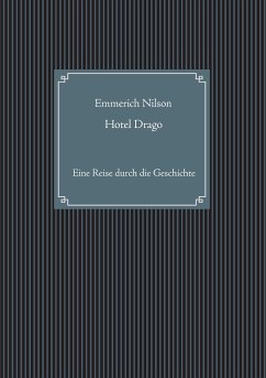 Hotel Drago (eBook, ePUB) - Nilson, Emmerich