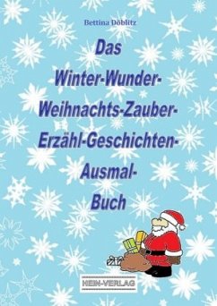 Cover Das Winter-Wunder-Weihnachts-Zauber-Erzähl-Geschichten-Ausmal- Buch