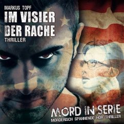 Mord in Serie - Im Visier der Rache - Topf, Markus