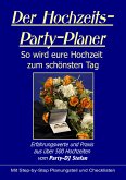 Der Hochzeits-Party-Planer (eBook, ePUB)
