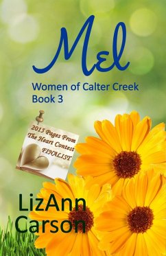 Mel (Calter Creek, #3) (eBook, ePUB) - Carson, Lizann