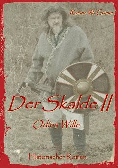 Der Skalde II (eBook, ePUB) - Grimm, Rainer W.
