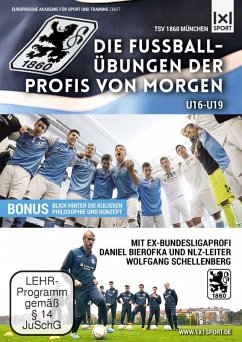 Die Fußballuebungen Der Profis Von Morgen U16-U19