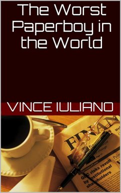 Cover The Worst Paperboy in the World (eBook, ePUB)