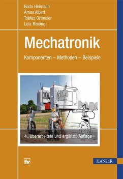 Mechatronik (eBook, PDF) - Heimann, Bodo; Albert, Amos; Ortmaier, Tobias; Rissing, Lutz