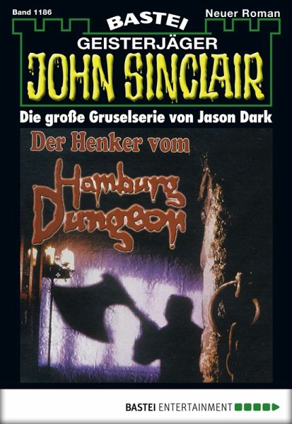 John Sinclair 1186 (eBook, ePUB) John Sinclair 1186 (eBook, ePUB)