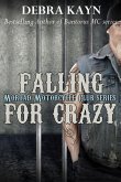 Falling For Crazy (Moroad Motorcycle Club, #5) (eBook, ePUB)