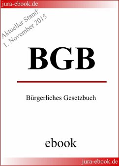 BGB - Bürgerliches Gesetzbuch - Aktueller Stand: 1. November 2015 (eBook, ePUB) - Gesetzgeber, Deutscher