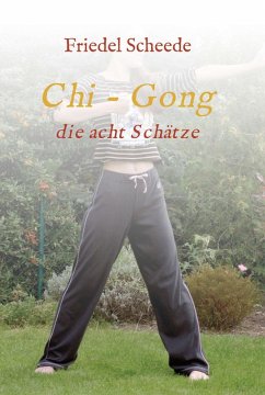 Chi - Gong (eBook, ePUB) - Scheede, Friedel