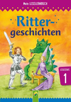 Rittergeschichten (eBook, ePUB) - von Kessel, Carola