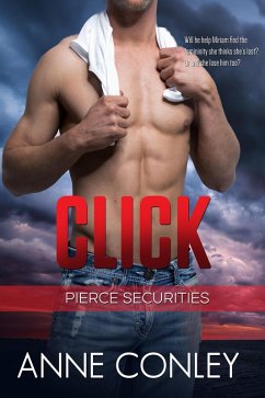 Click (Pierce Securities, #3) (eBook, ePUB) - Conley, Anne
