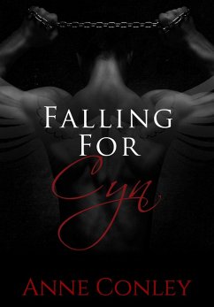 Falling for Cyn (Four Winds, #5) (eBook, ePUB) - Conley, Anne