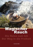 Magischer Rauch (eBook, ePUB)