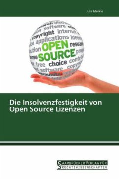 Die Insolvenzfestigkeit von Open Source Lizenzen - Merkle, Julia