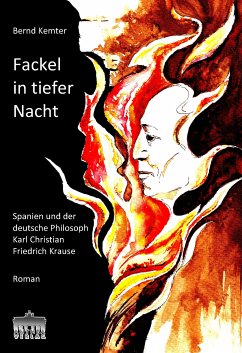 Fackel in tiefer Nacht (eBook, ePUB) - Kemter, Bernd