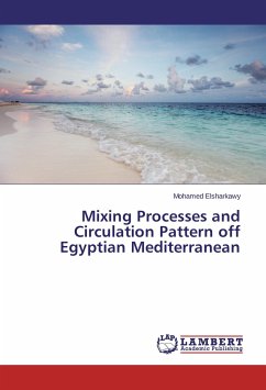 Mixing Processes and Circulation Pattern off Egyptian Mediterranean - Elsharkawy, Mohamed