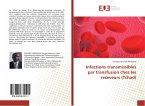 Infections transmissibles par transfusion chez les receveurs (Tchad)