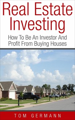 Real Estate Investing (Being A Realtor, #4) (eBook, ePUB) - Germann, Tom
