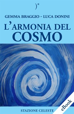 L'armonia del cosmo (eBook, ePUB) - Braggio, Gemma; Donini, Luca