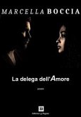 La delega dell'amore (eBook, ePUB)