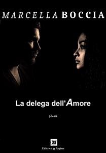 La delega dell'amore (eBook, ePUB) - Boccia, Marcella