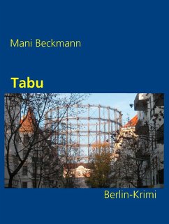 Tabu (eBook, ePUB) - Beckmann, Mani