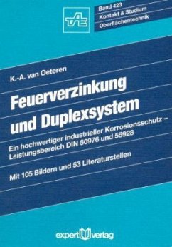 Feuerverzinkung und Duplexsystem - Oeteren, Karl-Albert van