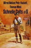 Schnelle Colts #5 (eBook, ePUB)