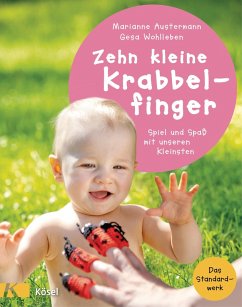 Zehn kleine Krabbelfinger (eBook, ePUB) - Austermann, Marianne; Wohlleben, Gesa