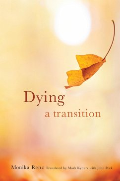 Dying (eBook, ePUB) - Renz, Monika