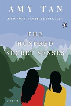 The Hundred Secret Senses (eBook, ePUB) - Tan, Amy
