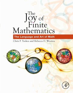 The Joy of Finite Mathematics (eBook, ePUB) - Tsokos, Chris P.; Wooten, Rebecca D.