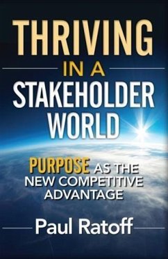 Thriving in a Stakeholder World (eBook, ePUB) - Ratoff, Paul