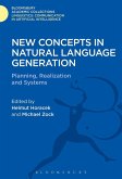 New Concepts in Natural Language Generation (eBook, PDF)