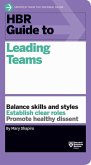 HBR Guide to Leading Teams (HBR Guide Series) (eBook, ePUB)