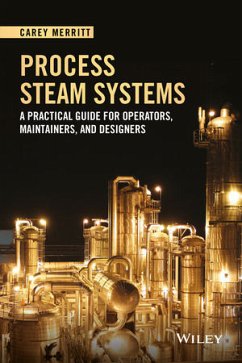 Process Steam Systems (eBook, ePUB) - Merritt, Carey