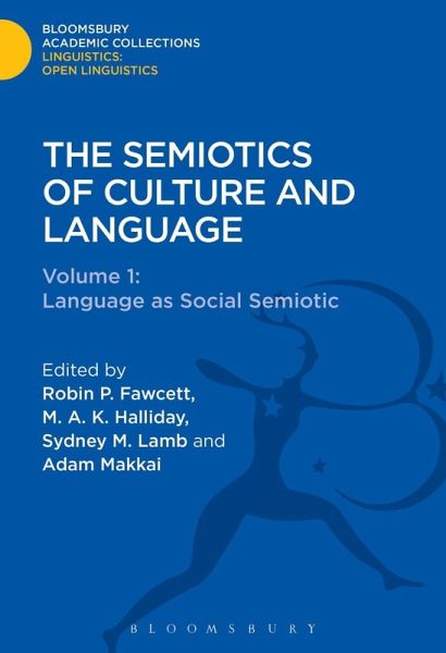 The Semiotics of Culture and Language (eBook, PDF)