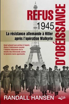 Refus d'obeissance. 1945 . La resistance (eBook, PDF) - Hansen Randall, Hansen Randall